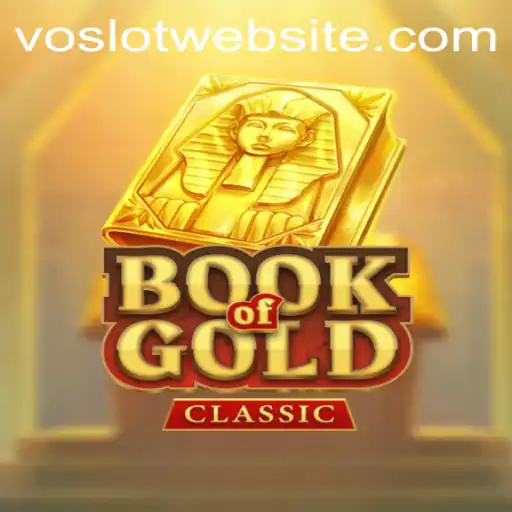 Exploring the Richness of BookOfGoldClassic: VOSLOT's Latest Gaming Experience