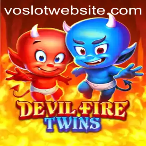 Experience the Thrills of DevilFireTwins with VOSLOT