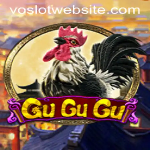 Explore the Thrilling World of GuGuGu with VOSLOT