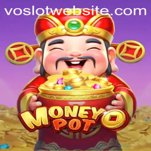 Discovering MoneyPot: An In-Depth Look at the Exciting Game and VOSLOT