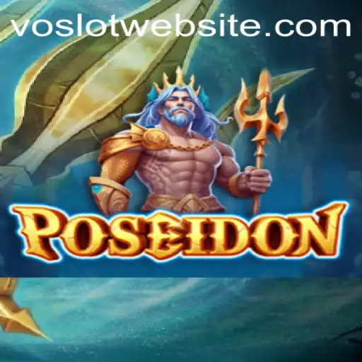 Poseidon: Dive into the Exciting World of VOSLOT Gaming