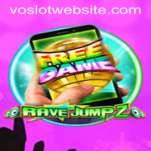 RaveJump2M: The Next Level in Gaming with VOSLOT