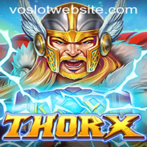 Discover the Exciting World of ThorX: Unleashing the Power of VOSLOT